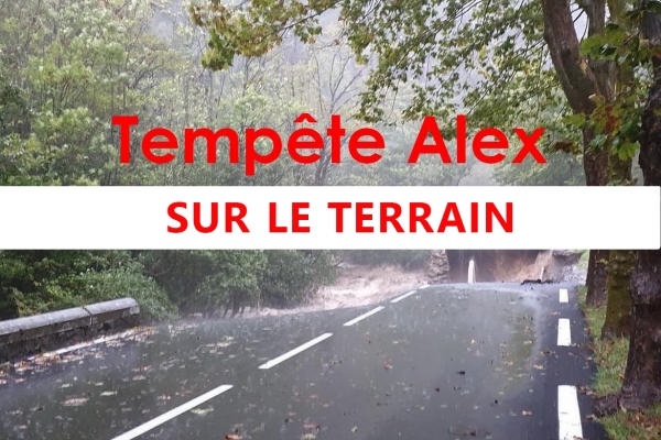 TEMPÊTE ALEX : PRIORITÉS, DONS ET ACTIONS DES SERVICES [MAJ AU 7/10]