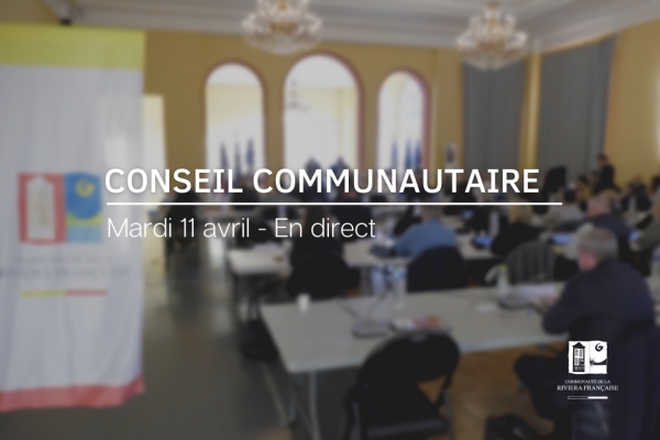 CONSEIL COMMUNAUTAIRE DU 11 AVRIL : LE COMPTE RENDU