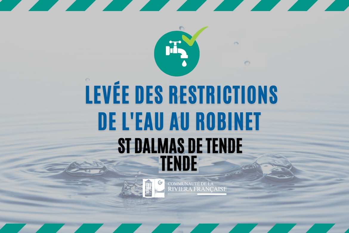 EAU POTABLE : LEVÉE DES RESTRICTIONS DE CONSOMMATION SUR TENDE &amp; ST-DALMAS