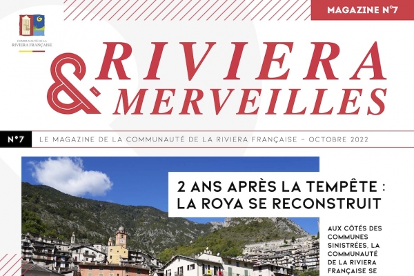 MAGAZINE RIVIERA &amp; MERVEILLES : LE NOUVEAU NUMÉRO &quot;2 ANS APRÈS LA TEMPÊTE ALEX&quot; EST EN LIGNE