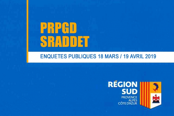 ENQUETES PUBLIQUES PRPGD ET SRADDET